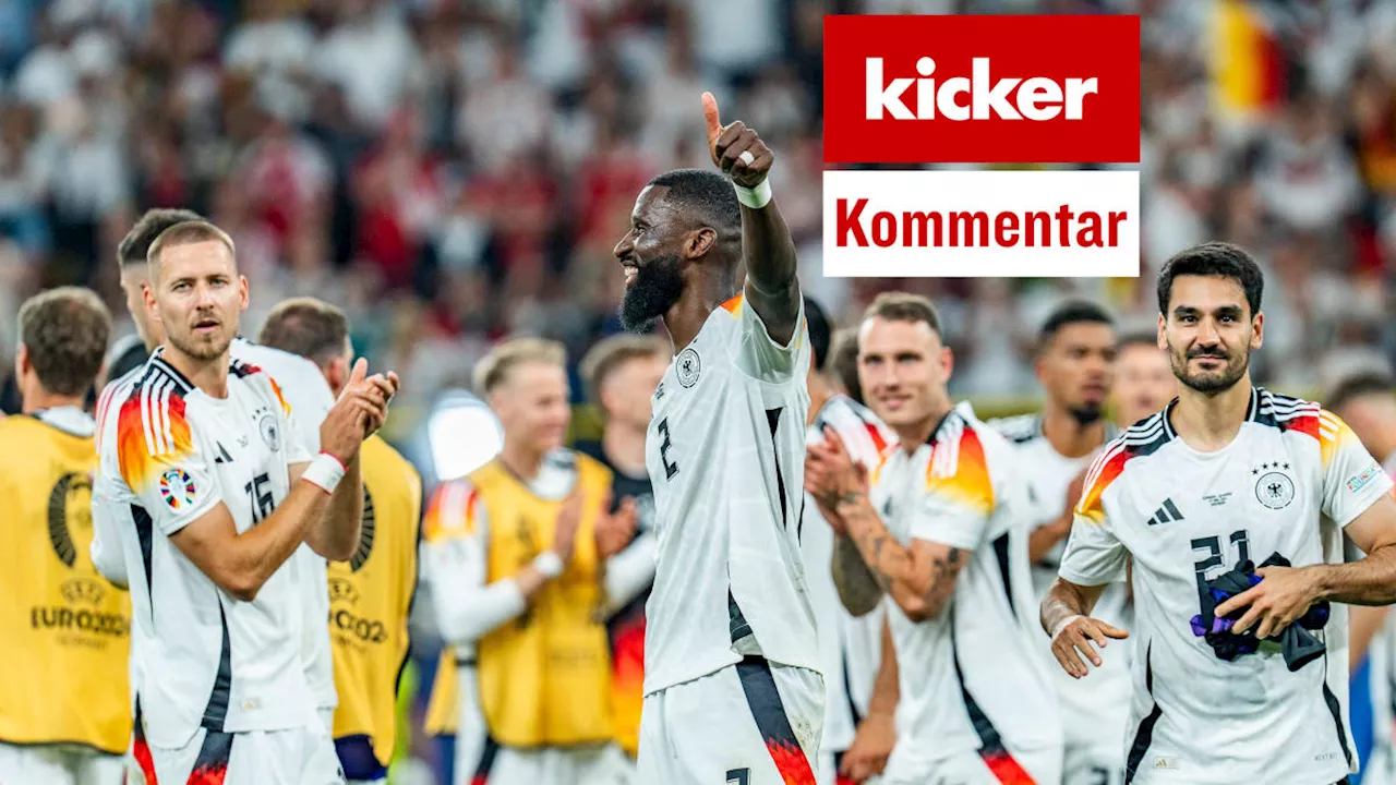 Kommentar zum DFB-Team bei der EM 2024: Jetzt kommt die Kür