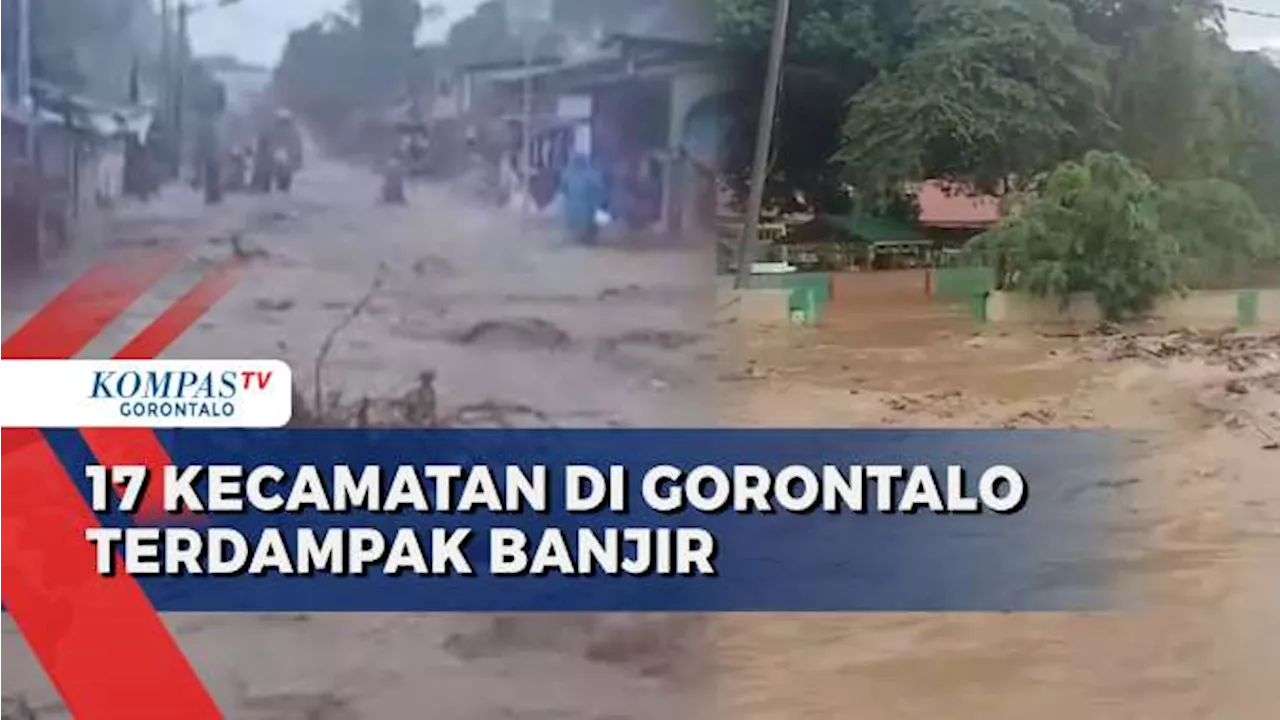 17 Kecamatan di Gorontalo Terdampak Banjir Akibat Curah Hujan Tinggi