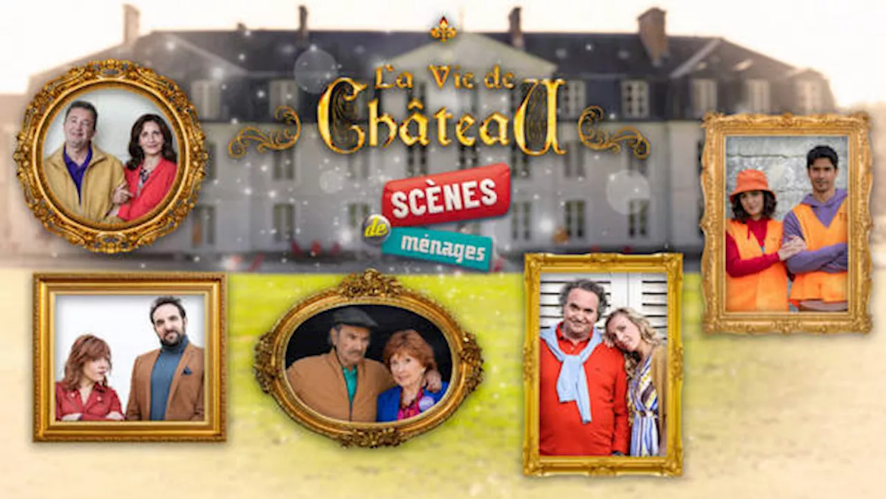 Scènes de Ménages : « La vie de château », un prime en mode rediffusion sur M6 ce samedi 29 juin 2024