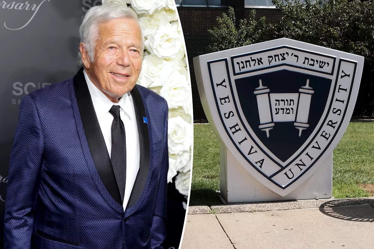 Robert Kraft donates $1M to Yeshiva University after pulling support from Columbia University