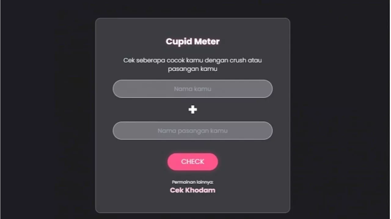 Cupid Meter Itu Apa? Situs Viral Buat Cek Khodam hingga Kecocokan Jodoh