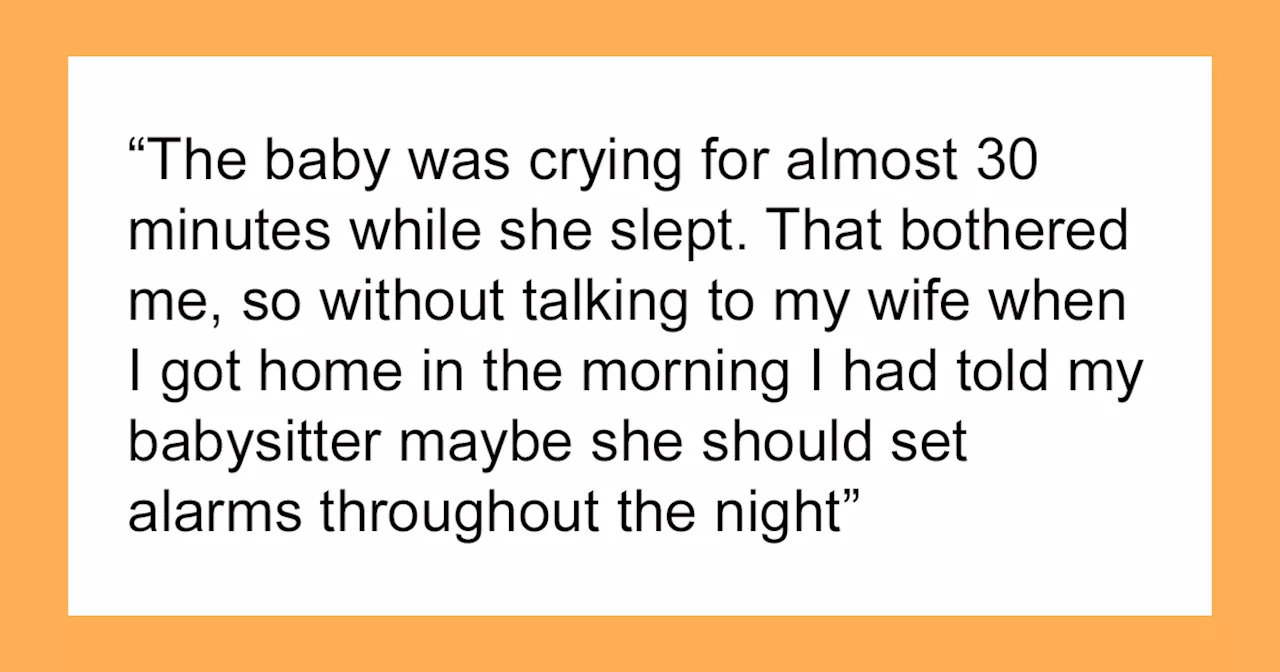 Dad Demands 16-Year-Old Babysitter Set Alarms While She Sleeps