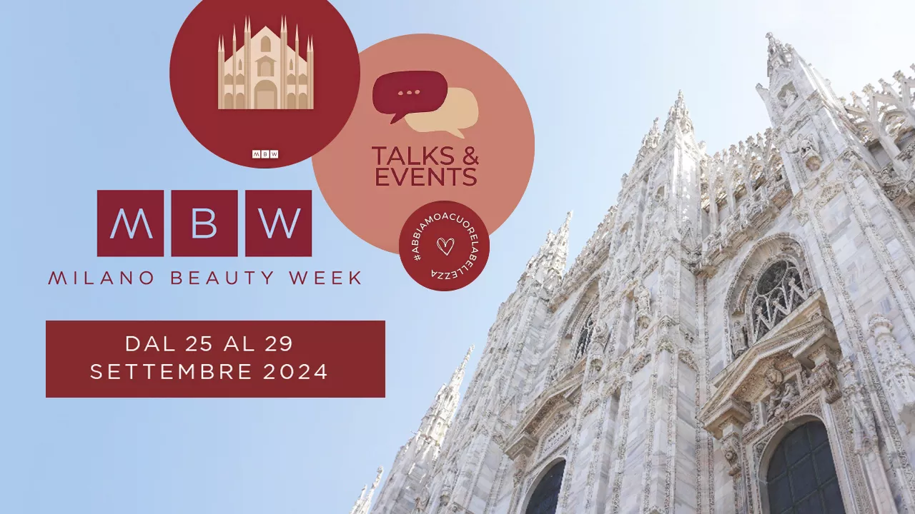 Milano Beauty Week 2024: ecco cosa ci aspetta a settembre