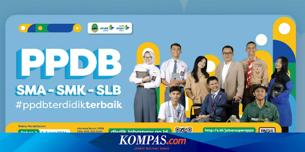 4 Jalur PPDB Jabar 2024 SMA/SMK Dibuka, Cek Dokumen yang Dibutuhkan