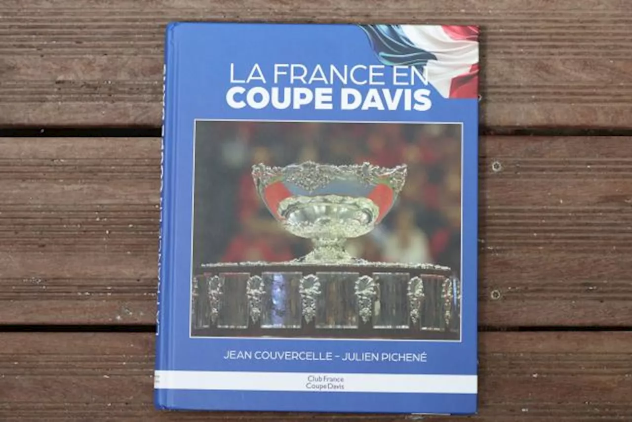 Un livre pour tout savoir sur la France en Coupe Davis