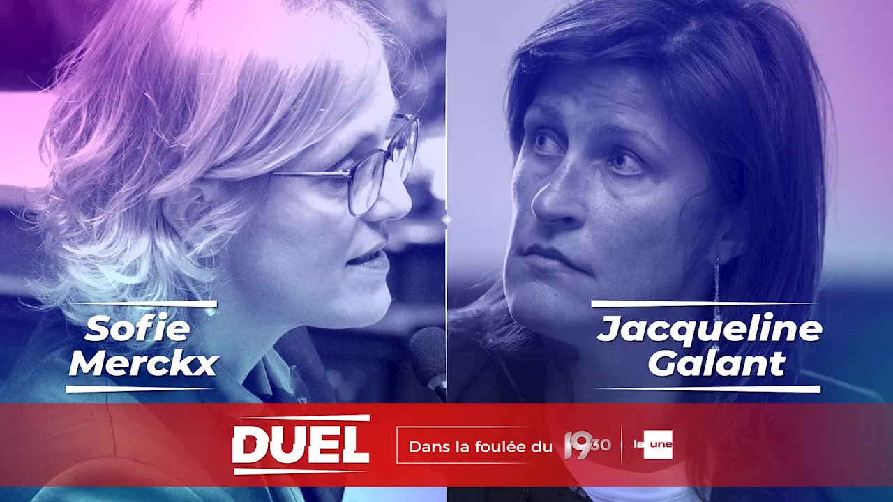 DUEL entre Sofie Merckx (PTB) et Jacqueline Galant (MR) : suivez le débat politique en direct