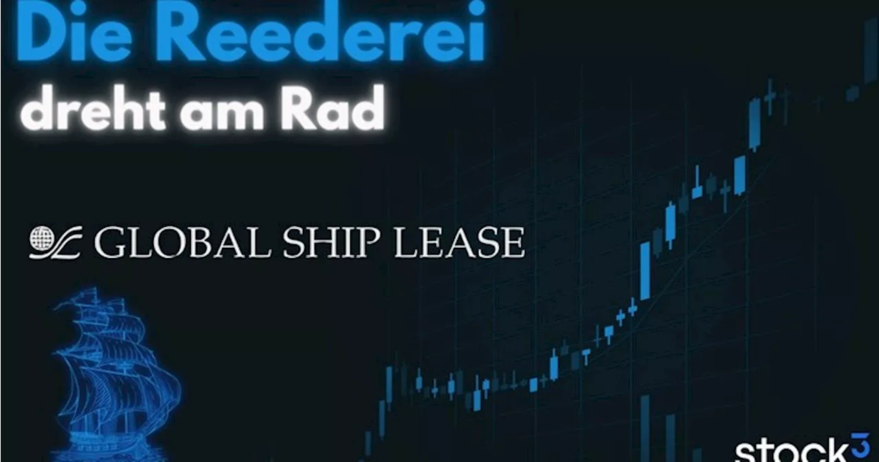 Elliott Wellen Video Analyse - GLOBAL SHIP LEASE - Die Reederei dreht am Steuerrad