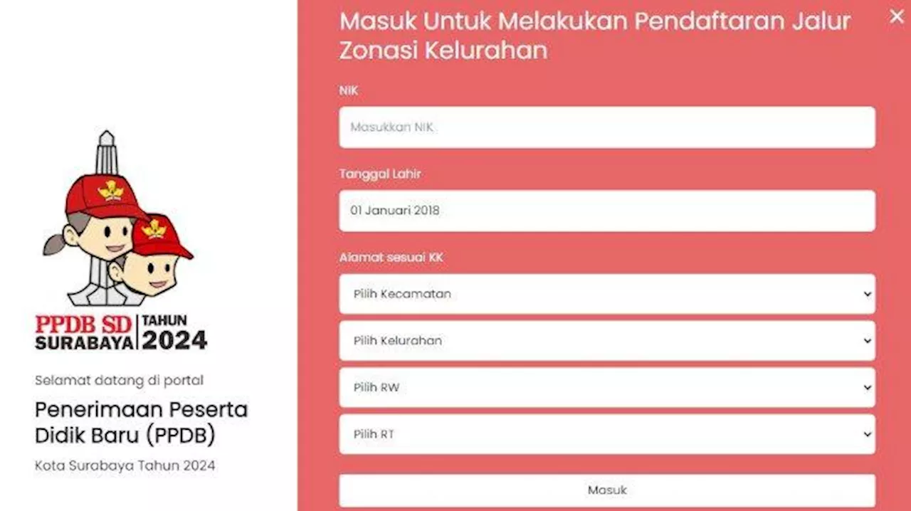 Jadwal Pendaftaran PPDB SD Surabaya 2024 Jalur Zonasi Kelurahan, Terakhir 5 Juni 2024