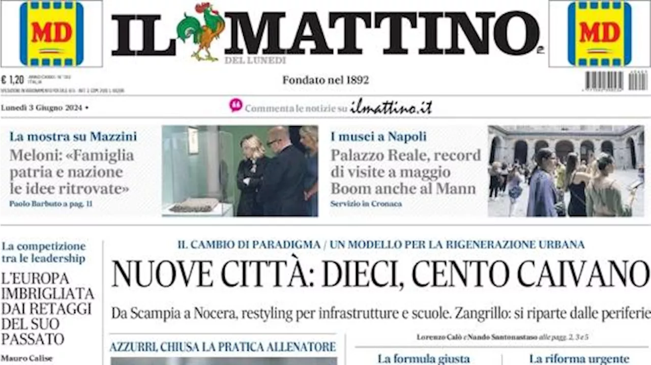 Napoli al rilancio, Il Mattino in prima pagina: 'Conte, c'è il contratto'