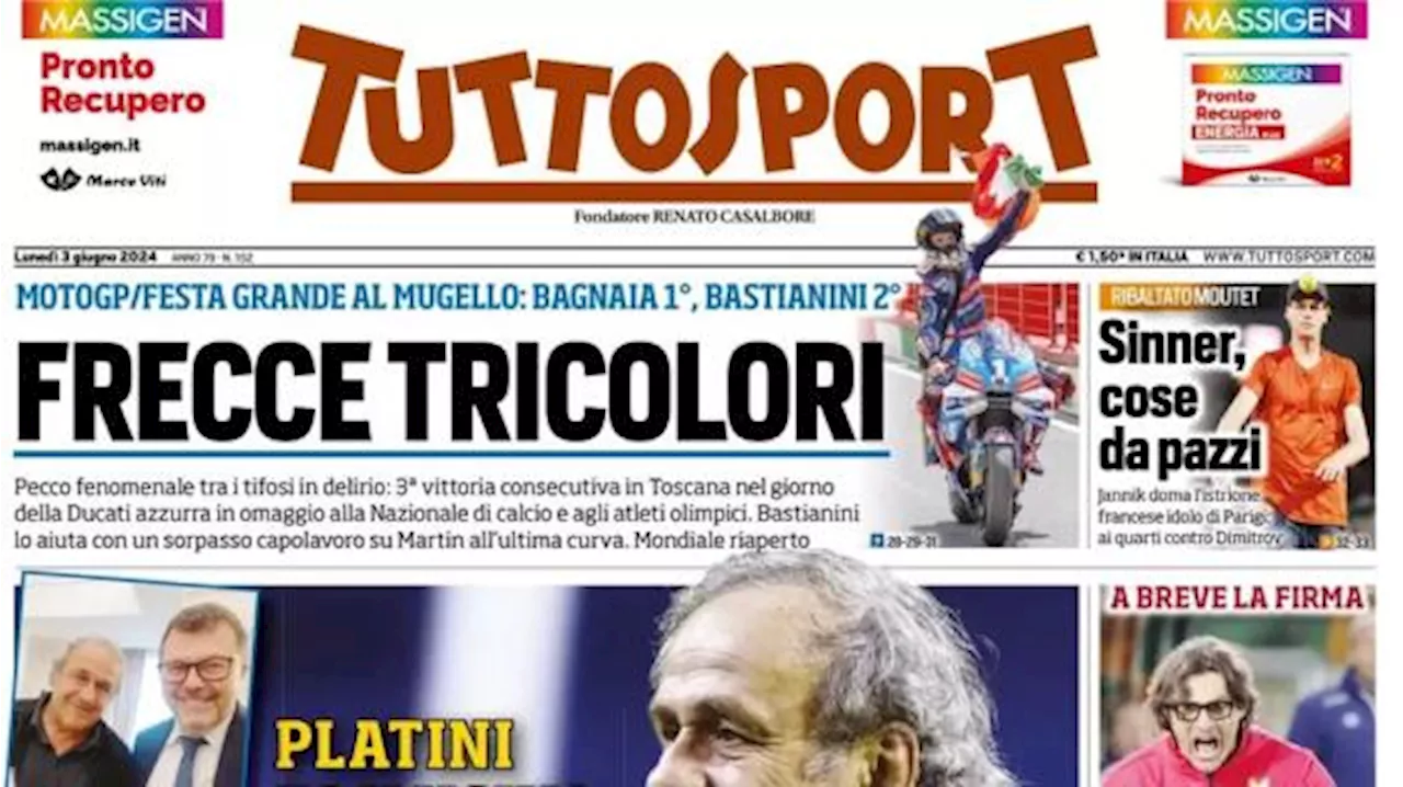 Tuttosport in prima pagina con Platini: 'Fidatevi, sarà ancora grande Juve'