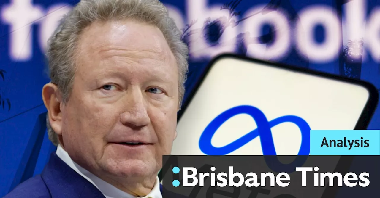 Billionaire Andrew Forrest’s court win threatens to expose Facebook’s trillion-dollar secrets