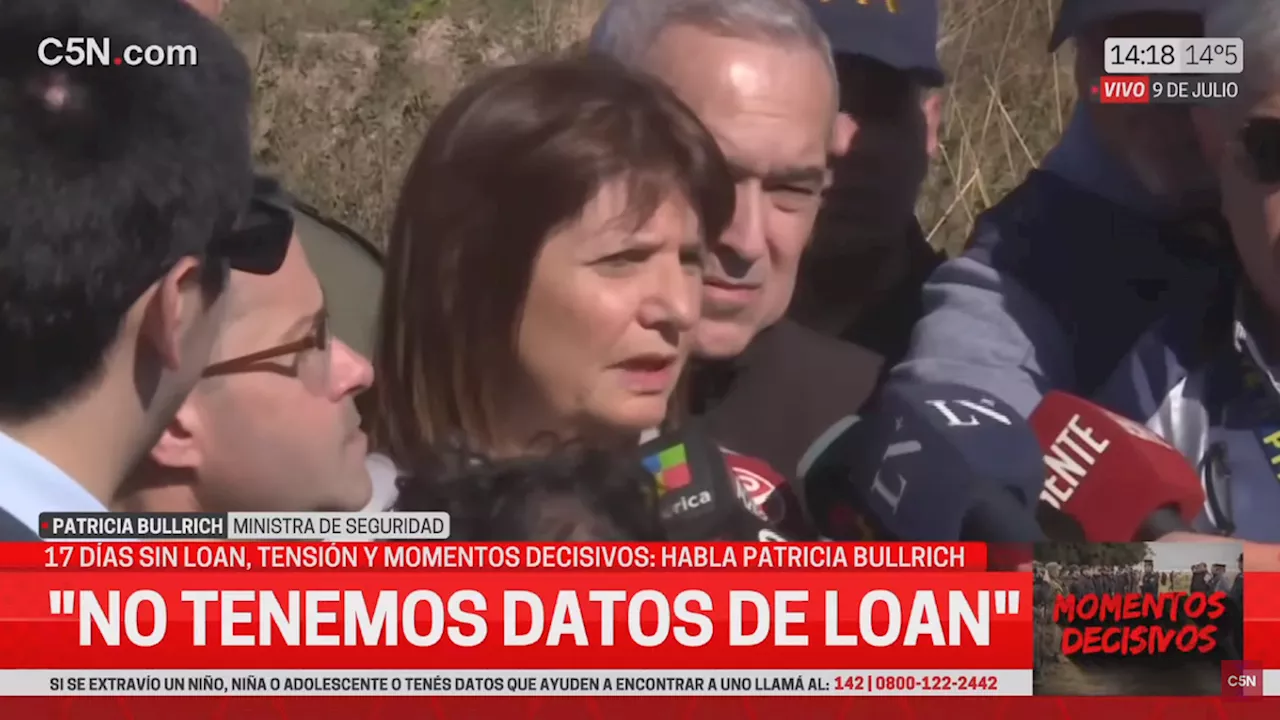 Patricia Bullrich habló desde Corrientes y decepcionó: 'No tenemos al momento datos de Loan'