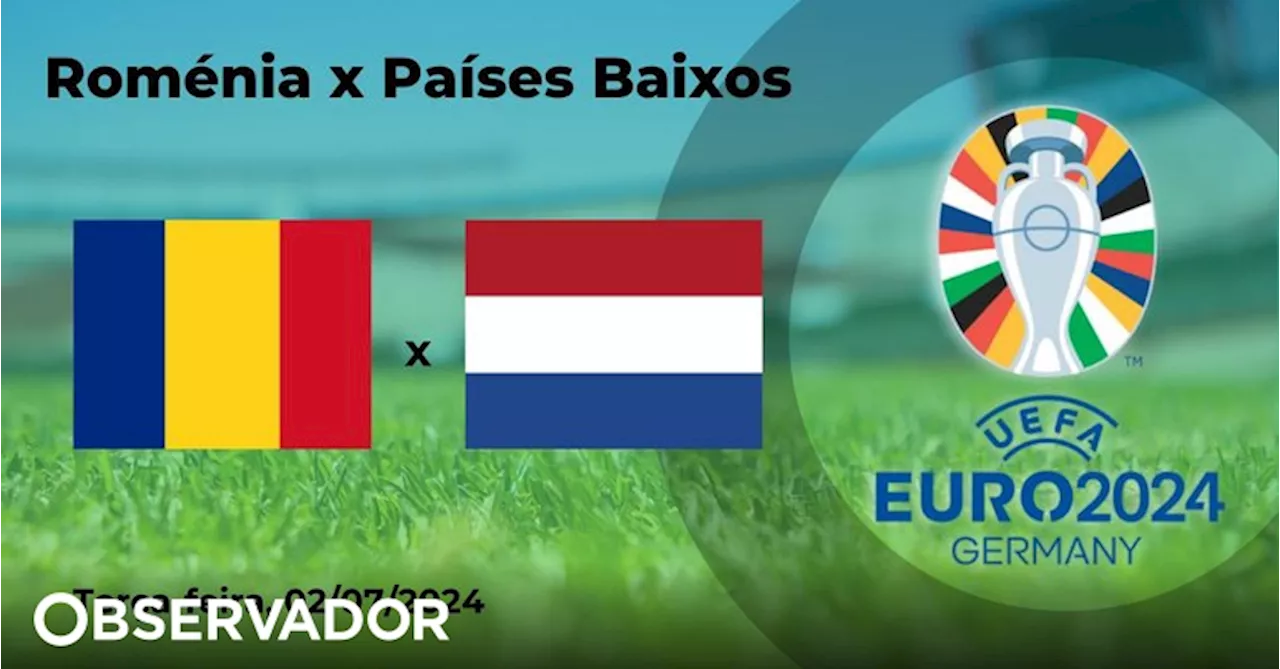 Prognóstico Roménia vs Países Baixos - Euro 2024 (02/07/2024)