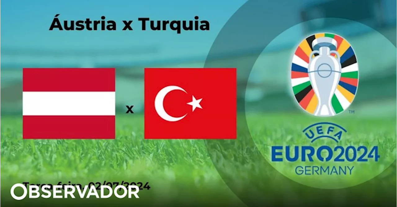 Prognóstico Áustria vs Turquia - Euro 2024 (02/07/2024)