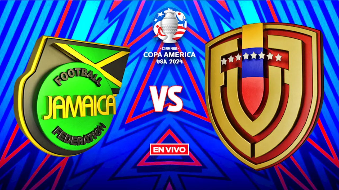 Jamaica vs Venezuela EN VIVO ONLINE Copa América Jornada 3