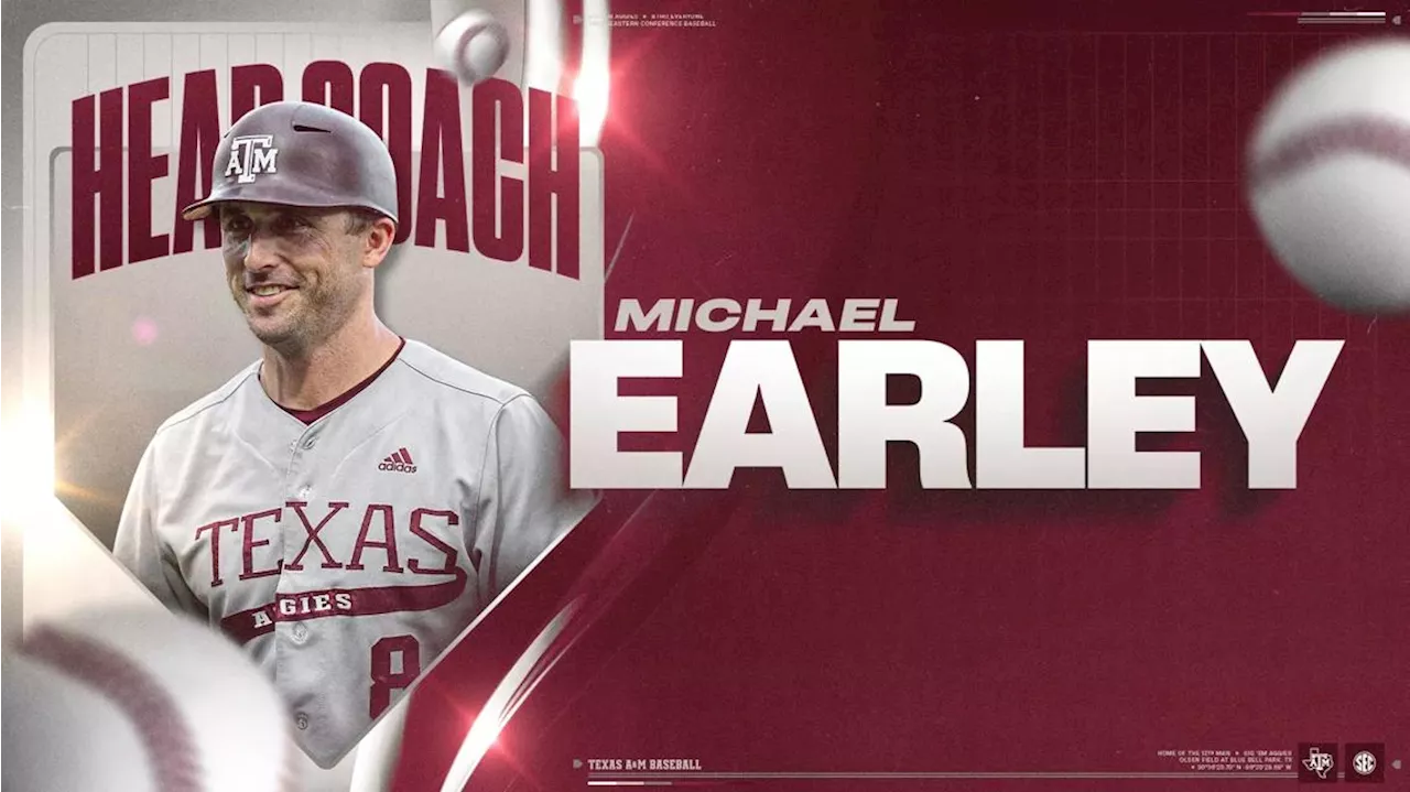 Official: Texas A&M welcomes back former hitting coach Michael Earley as next head coach