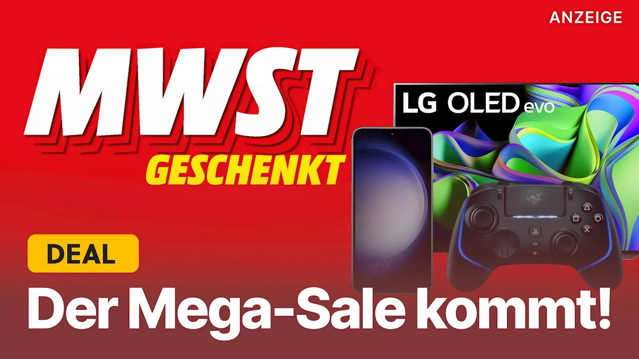 Mehrwertsteuer geschenkt bei MediaMarkt: Die besten Angebote direkt zum Start des riesigen Sales sichern!