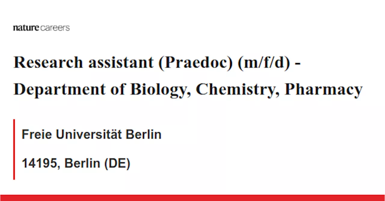 Department of Biology, Chemistry, Pharmacy - 14195, Berlin (DE) job with Freie Universität Berlin