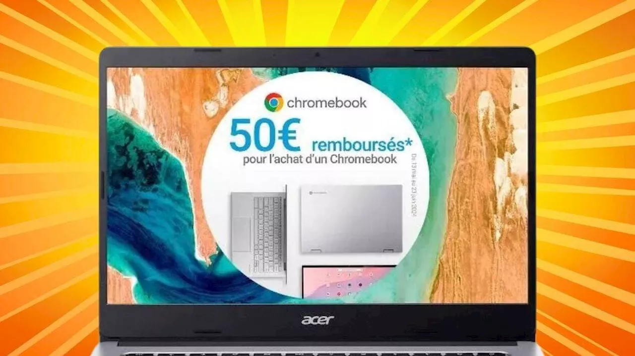 Quels internautes profiteront de 50 euros remboursés sur leur PC Acer Chromebook ce mardi ?