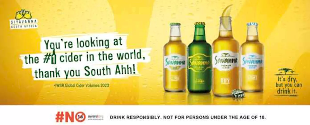 Savanna Premium Cider is No. 1 in the World. Siyavanna South Ahh.