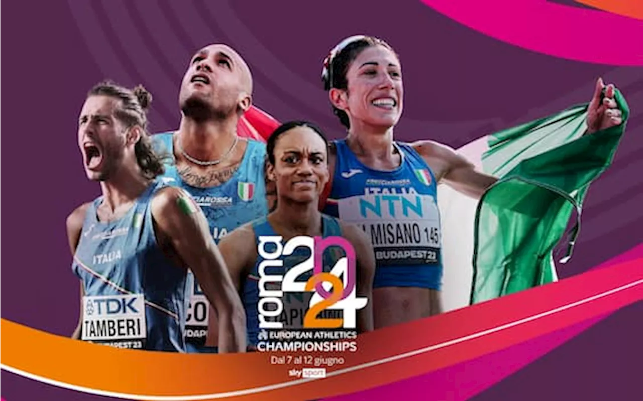 Europei di Atletica a Roma, programma gare: date e orari