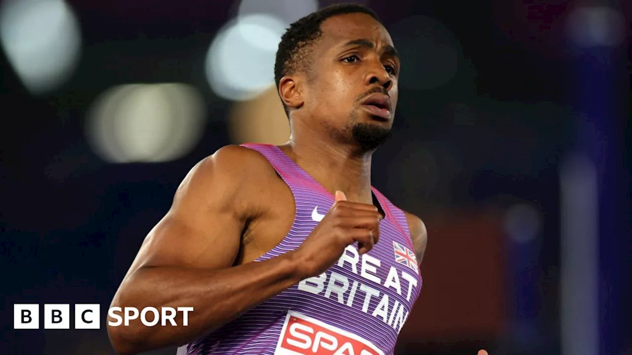 European Athletics Championships 2024: CJ Ujah returns to international competition after ban