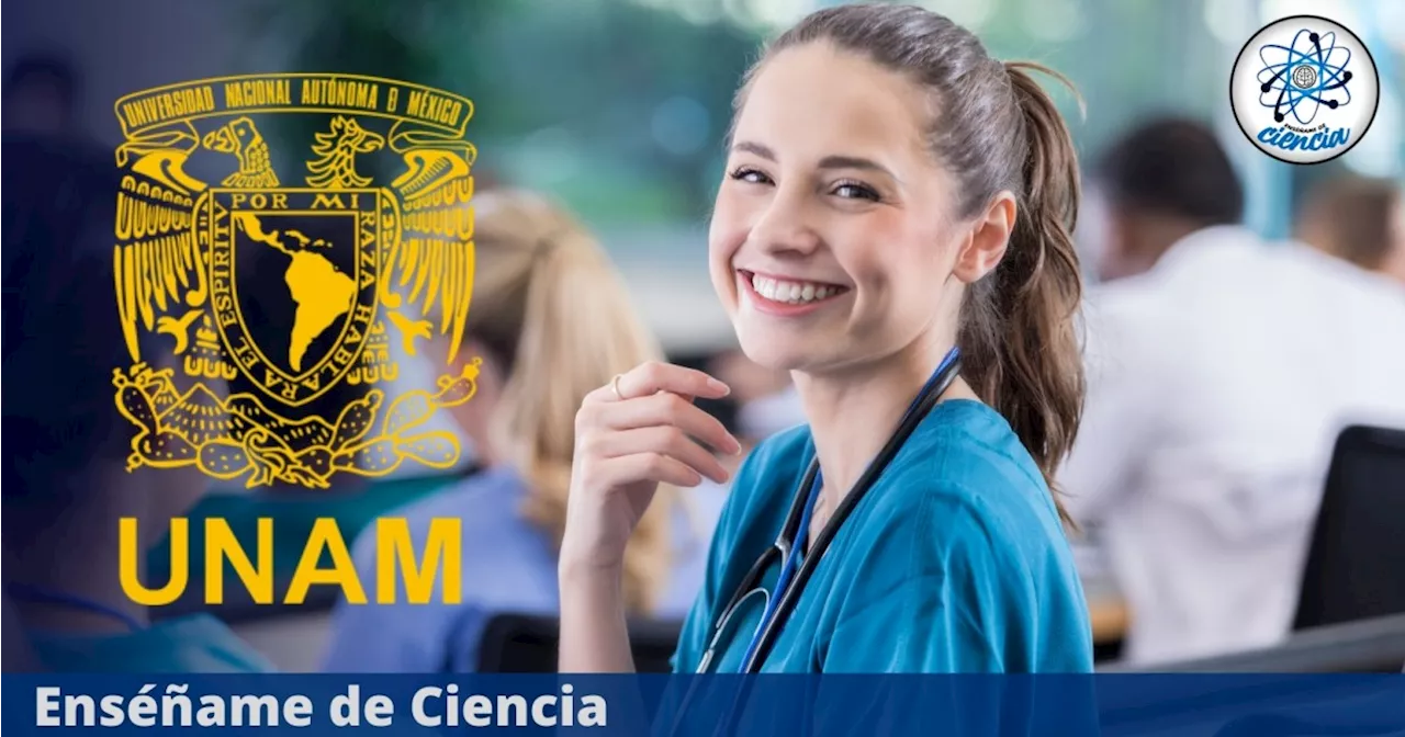 La UNAM lanzó curso 100% GRATUITO de ENFERMERÍA nivel principiante