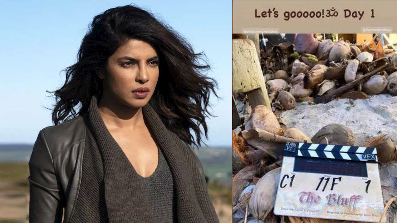 Priyanka Chopra ने शुरू की The Bluff की शूटिंग,इस पॉपुलर हॉलीवुड एक्टर के साथ आएंगी नजर