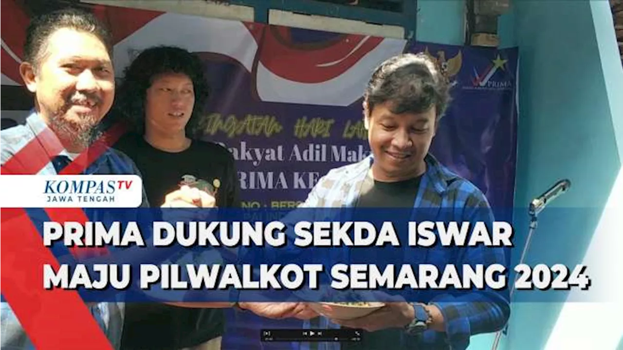 Prima Dukung Sekda Iswar Maju Pilwalkot Semarang 2024