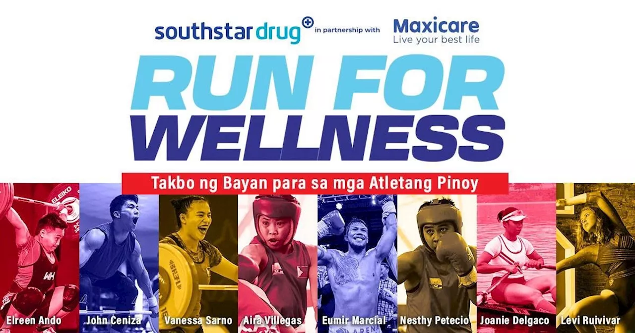 Southstar Drug, Maxicare empower Filipinos to fuel their champion spirit with Run for Wellness