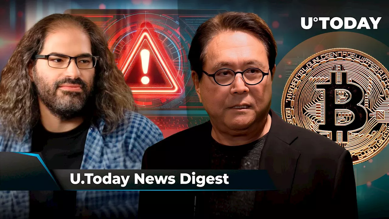 Ripple CTO Issues Important Warning to XRP Army, 'Rich Dad Poor Dad' Author Makes Stunning BTC Price Prediction, SHIB and ADA Explode with Whale Activity: Crypto News Digest by U.Today