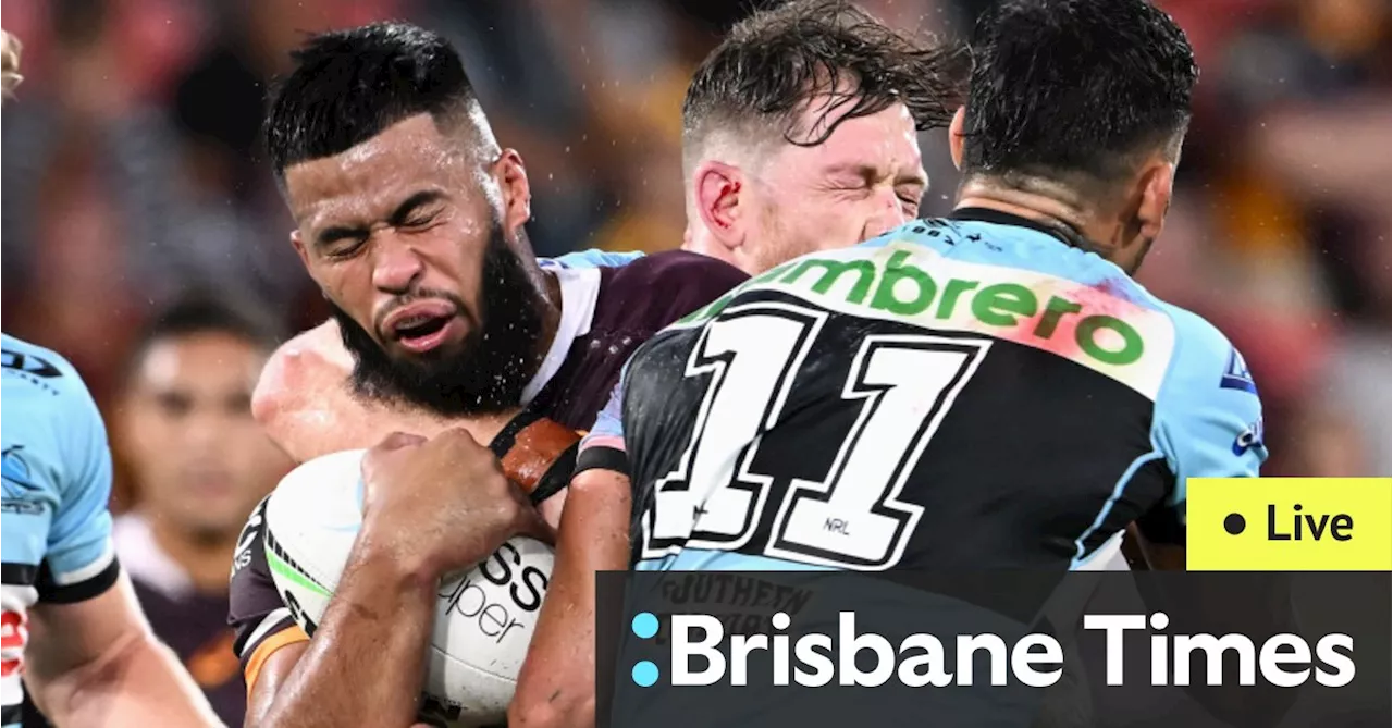 NRL round 14 LIVE: Brisbane Broncos v Cronulla Sharks