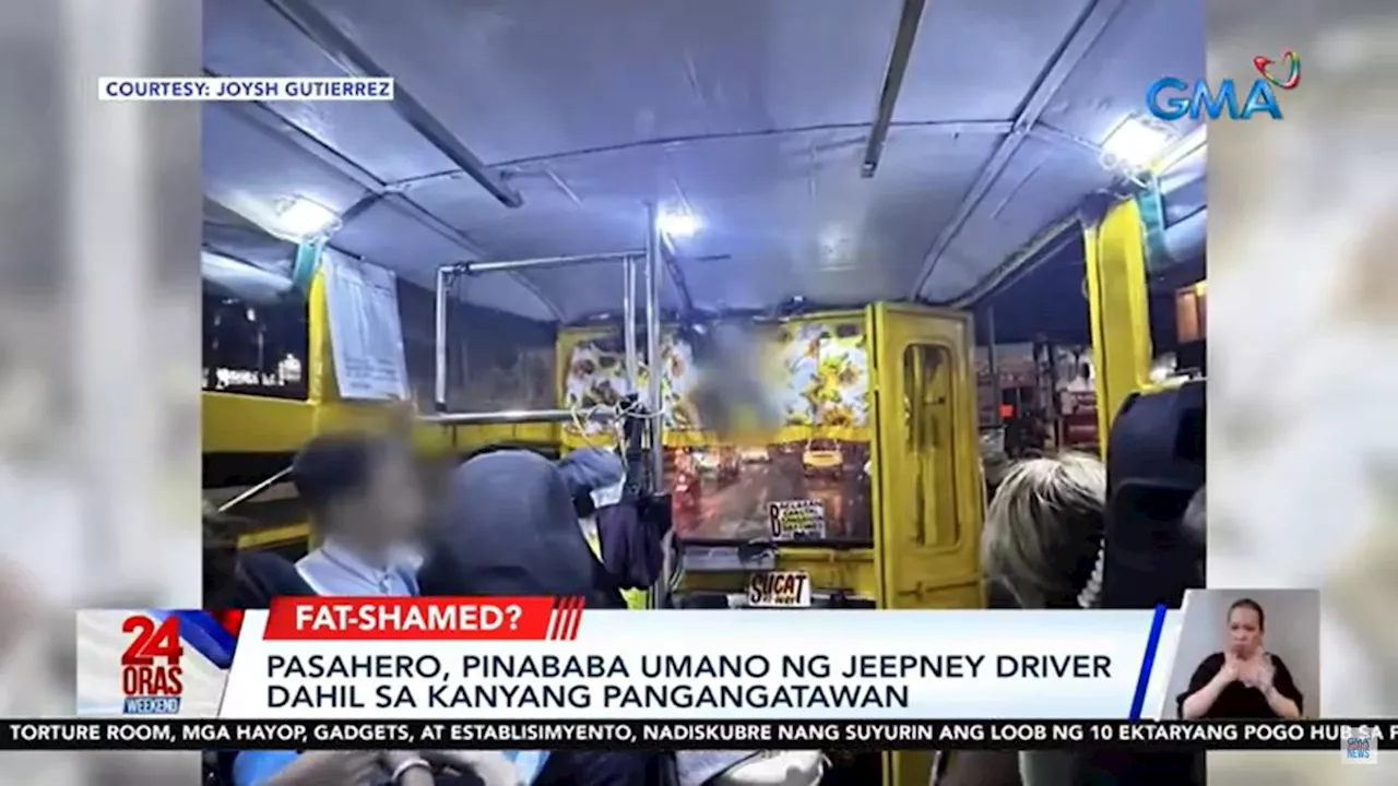 Jeepney driver, inirereklamo nang magpababa ng pasahero dahil umano sa pangangatawan nito