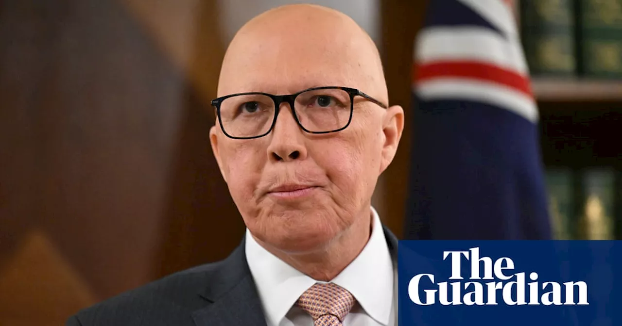 Peter Dutton accused of trying to ‘rip up’ Australia’s commitment to Paris climate agreement