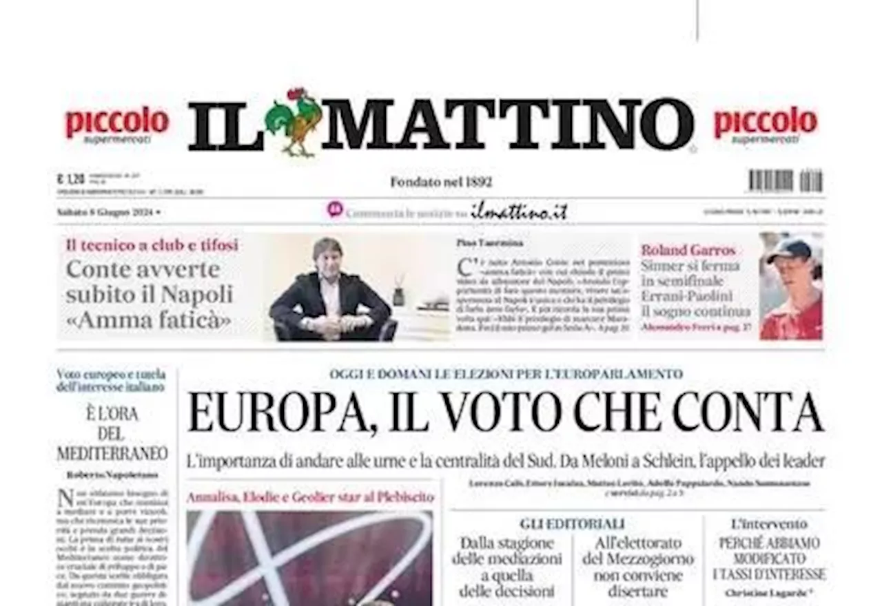 Il Mattino in apertura con l'annuncio di Conte: 'Napoli, amma faticà'