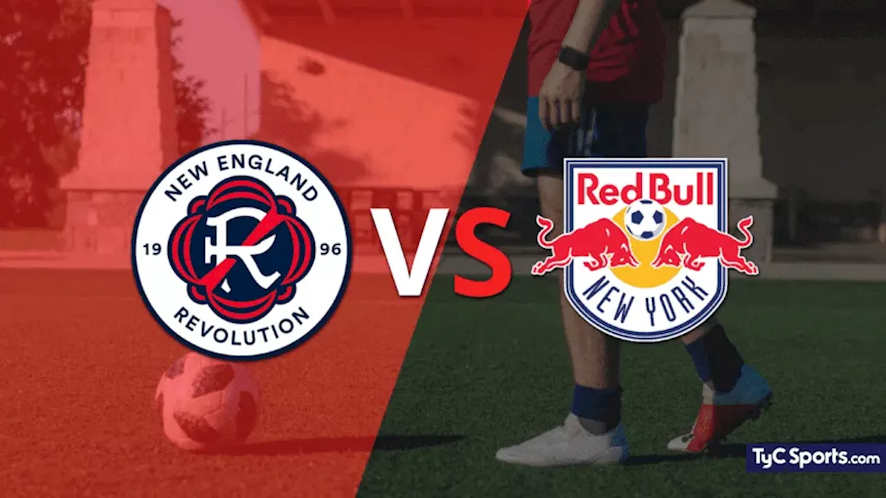 New England Revolution vs. New York Red Bulls en vivo: cómo verlo, horario y TV