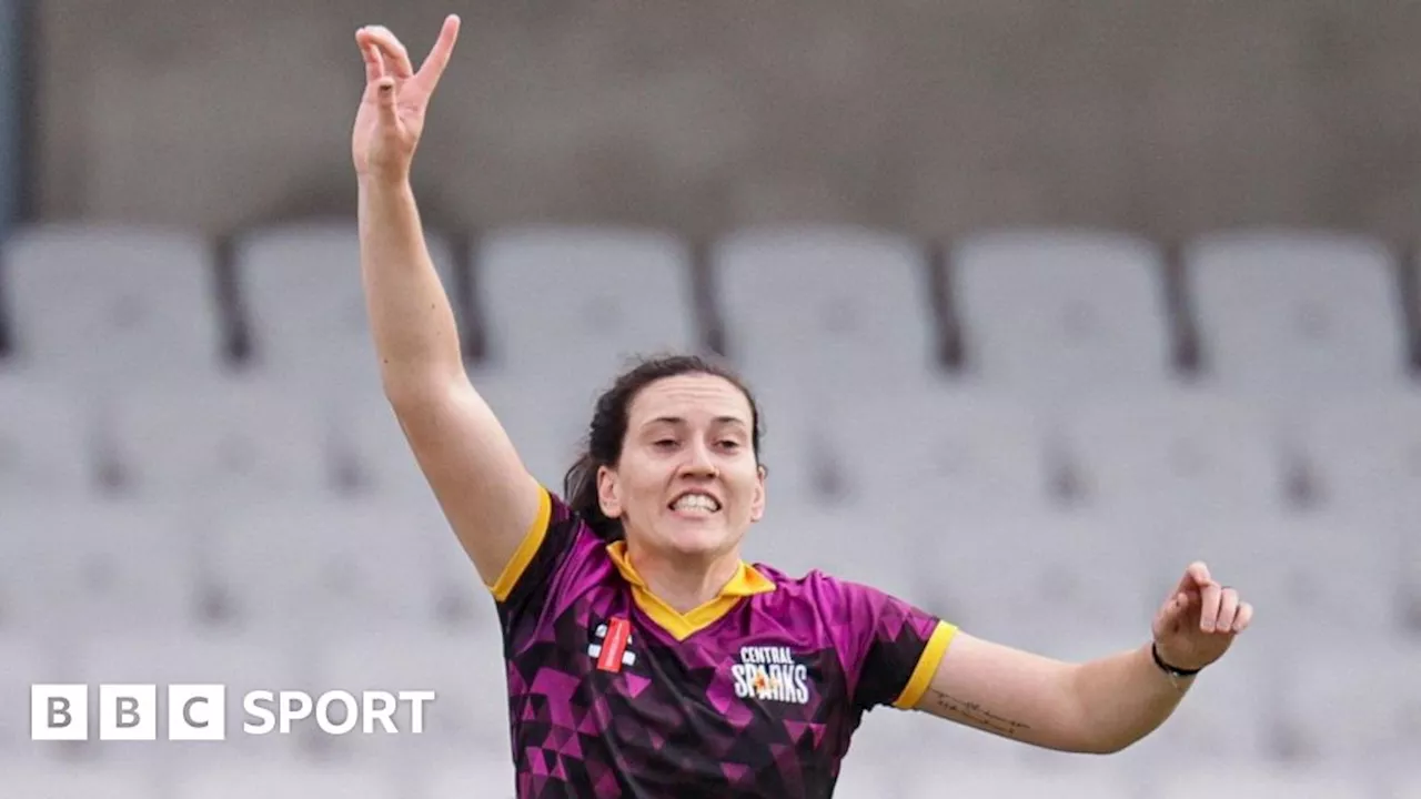 Charlotte Edwards Cup: Central Sparks' Emily Arlott takes hat-trick in win over South East Stars