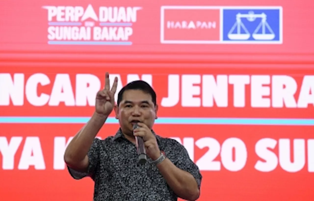 Unity government to announce candidate for Sungai Bakap by-election on June 12, says Rafizi