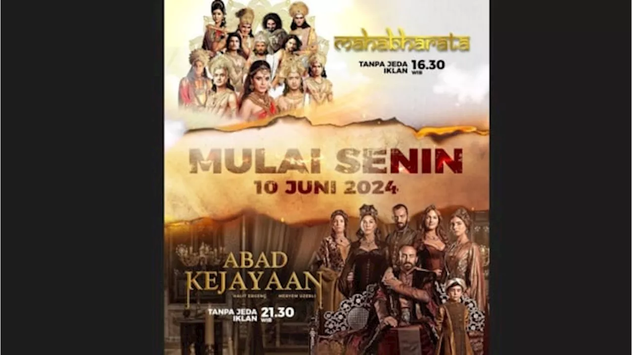 Kembalinya Kisah Legenda Epik Mahabharata dan Kisah Kekaisaran Raja Turki dalam Abad Kejayaan