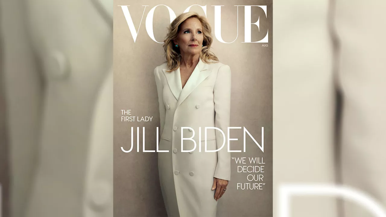 'We will continue to fight': First lady Jill Biden is latest Vogue cover star