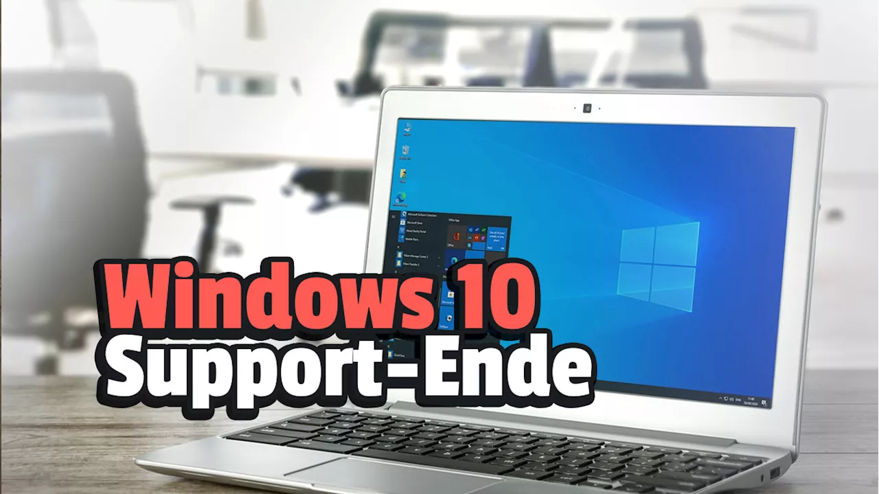 Windows 10 Support Ende – Was ihr beachten müsst und vor 2025 tun solltet