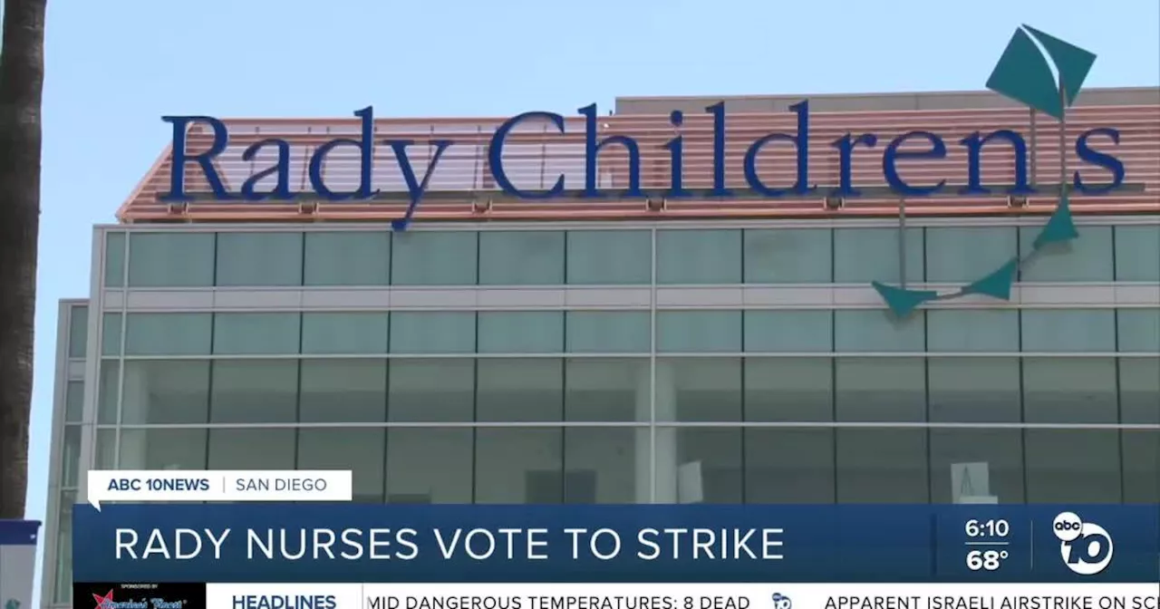 Nurses at Rady Children's Hospital vote to go on strike