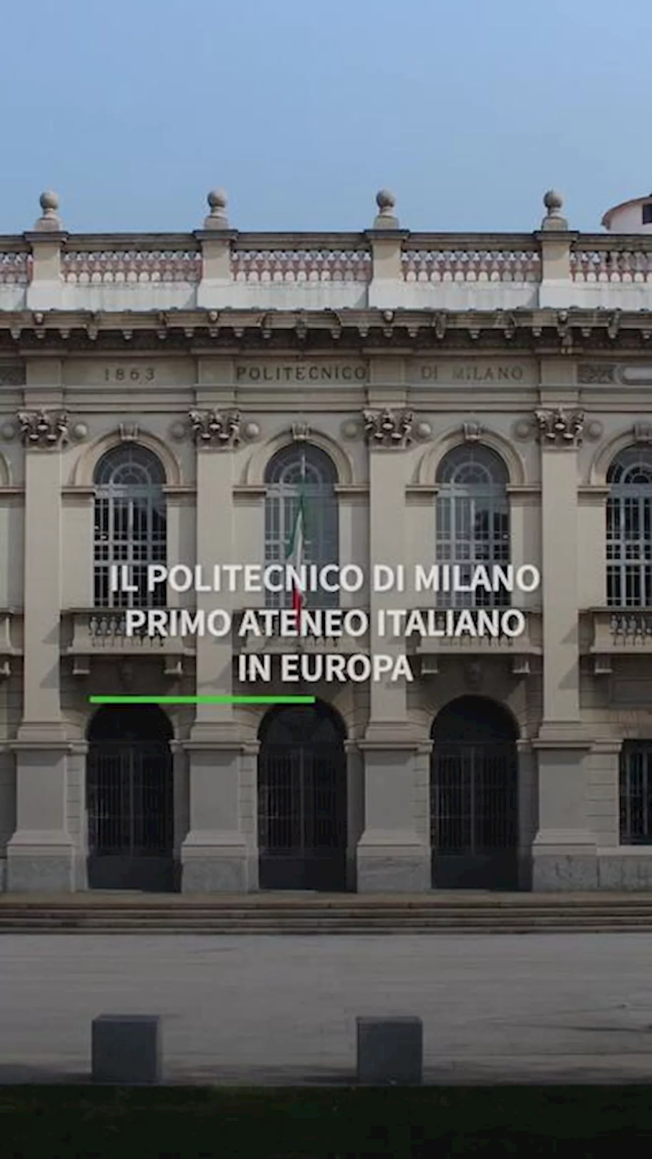 Il Politecnico di Milano primo ateneo italiano in Europa