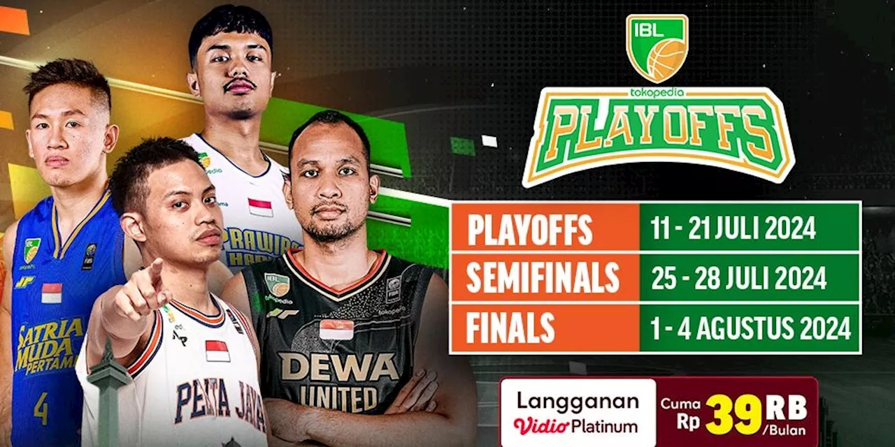 Jadwal Live Streaming Babak Playoff IBL Tokopedia 2024, 11 Juli-4 Agustus 2024