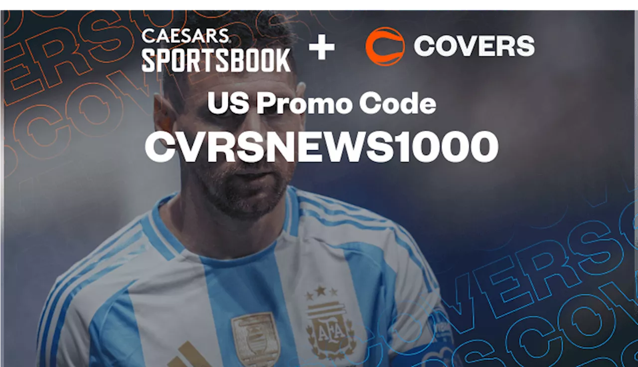 Caesars Promo Code: Up to $1,000 for Canada vs Argentina