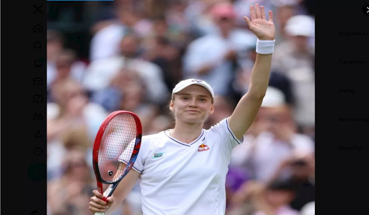 Menang Telak Atas Elina Svitolina, Elena Rybakina Melaju ke Semifinal Wimbledon