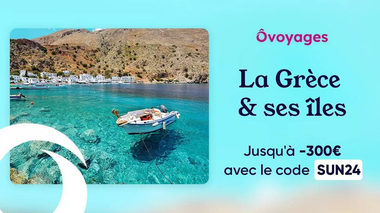 Ôvoyages : des réductions allant jusqu’à 300€ pour partir en Grèce en All Inclusive cet été