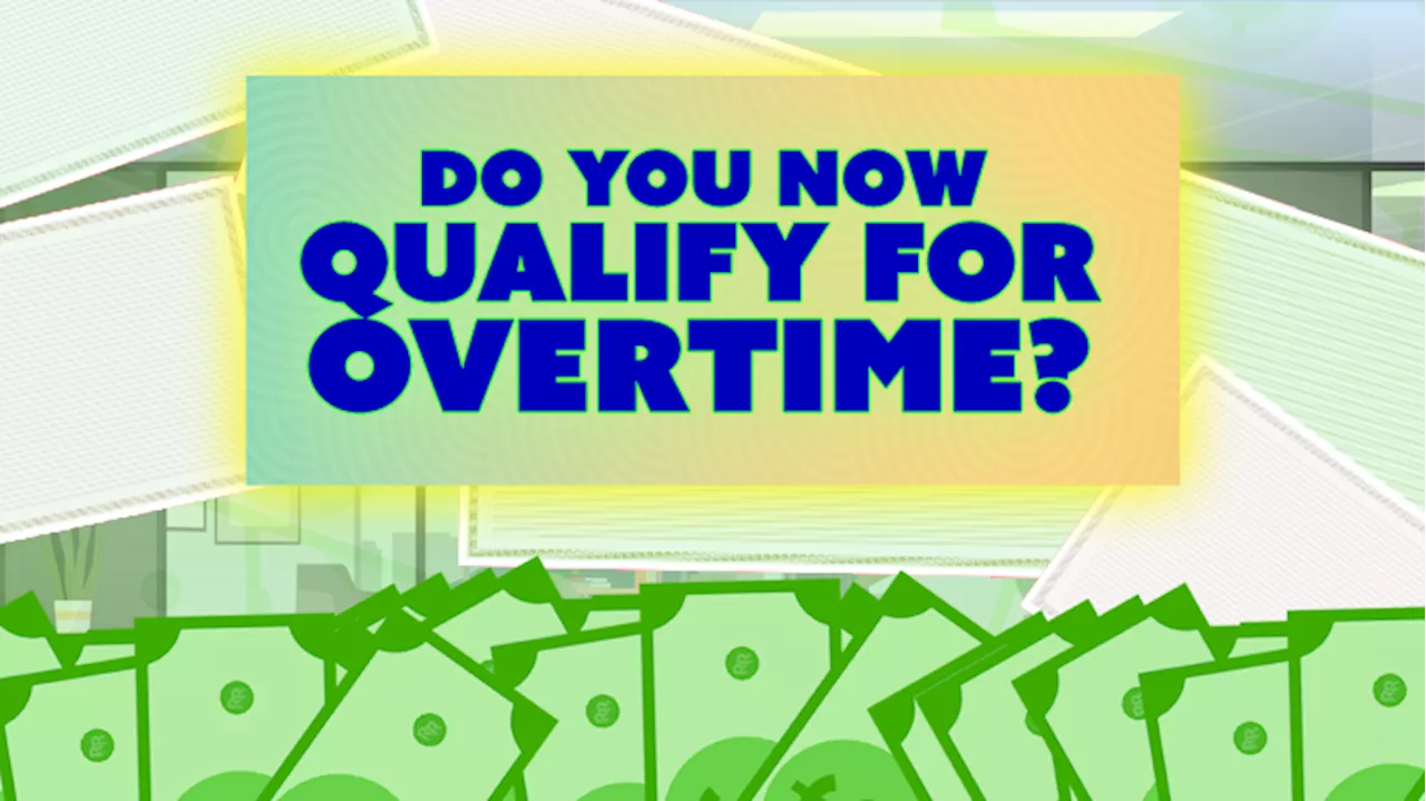 Rossen Reports: New overtime rules, see if you qualify here