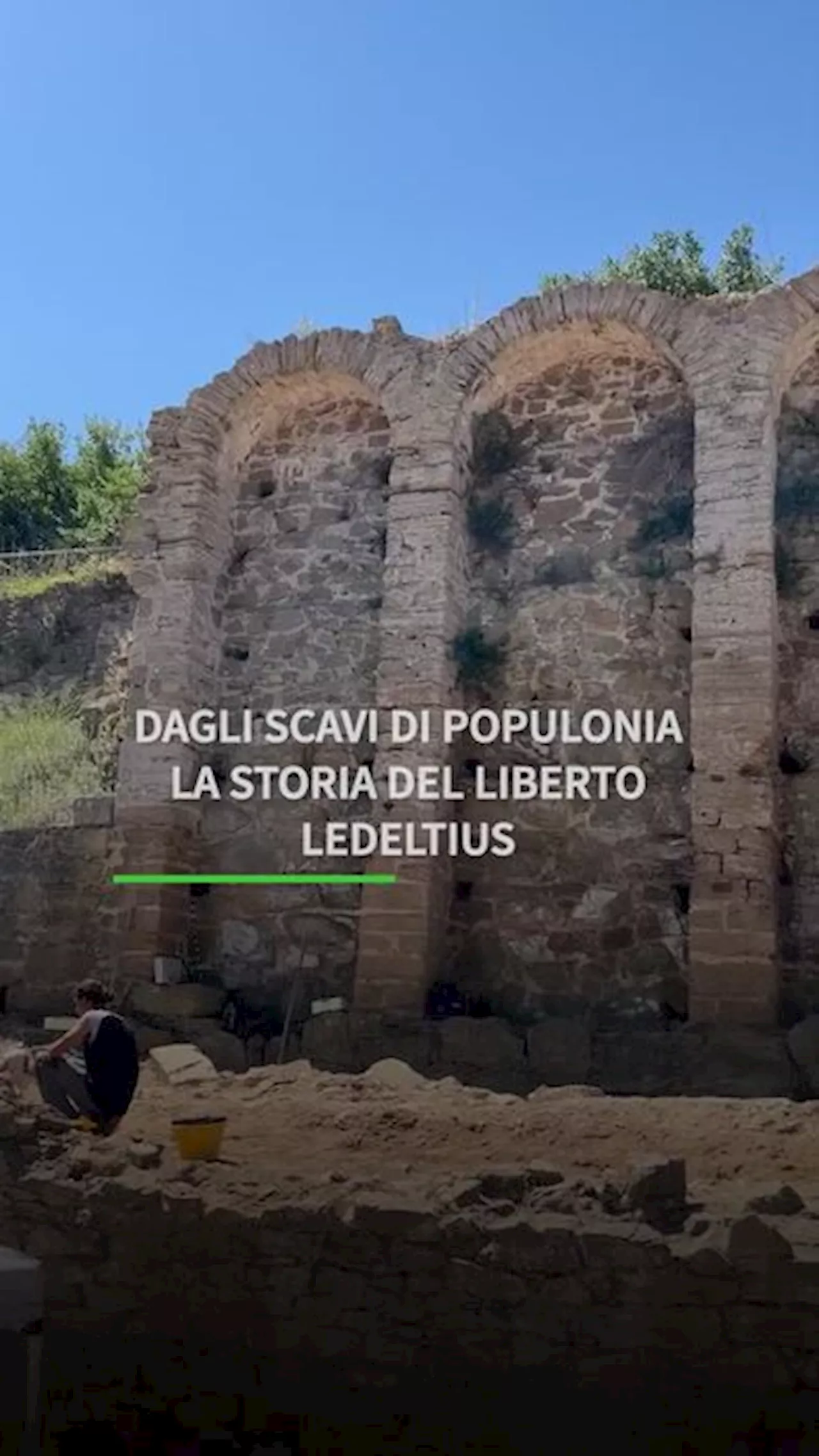 Dagli scavi di Populonia la storia del liberto Ledeltius