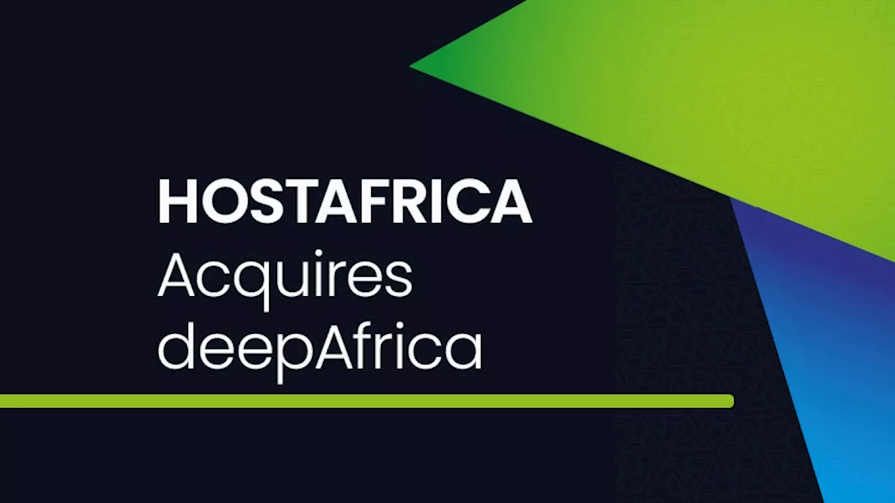 HOSTAFRICA acquires deepAfrica's hosting assets to become a leading domain provider in Kenya